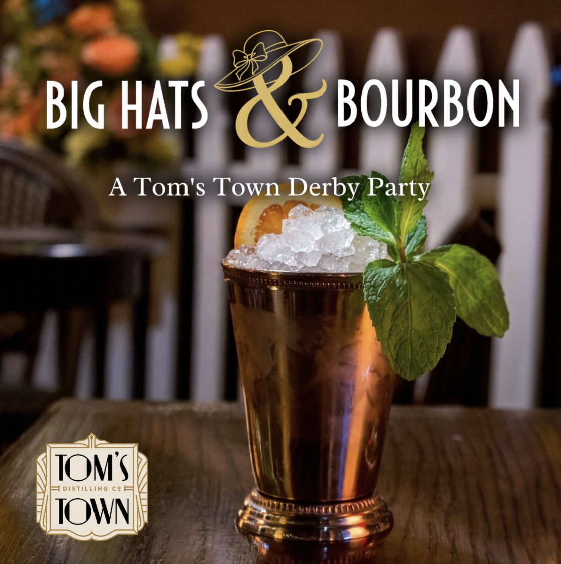 🎩 BIG HATS & BOURBON