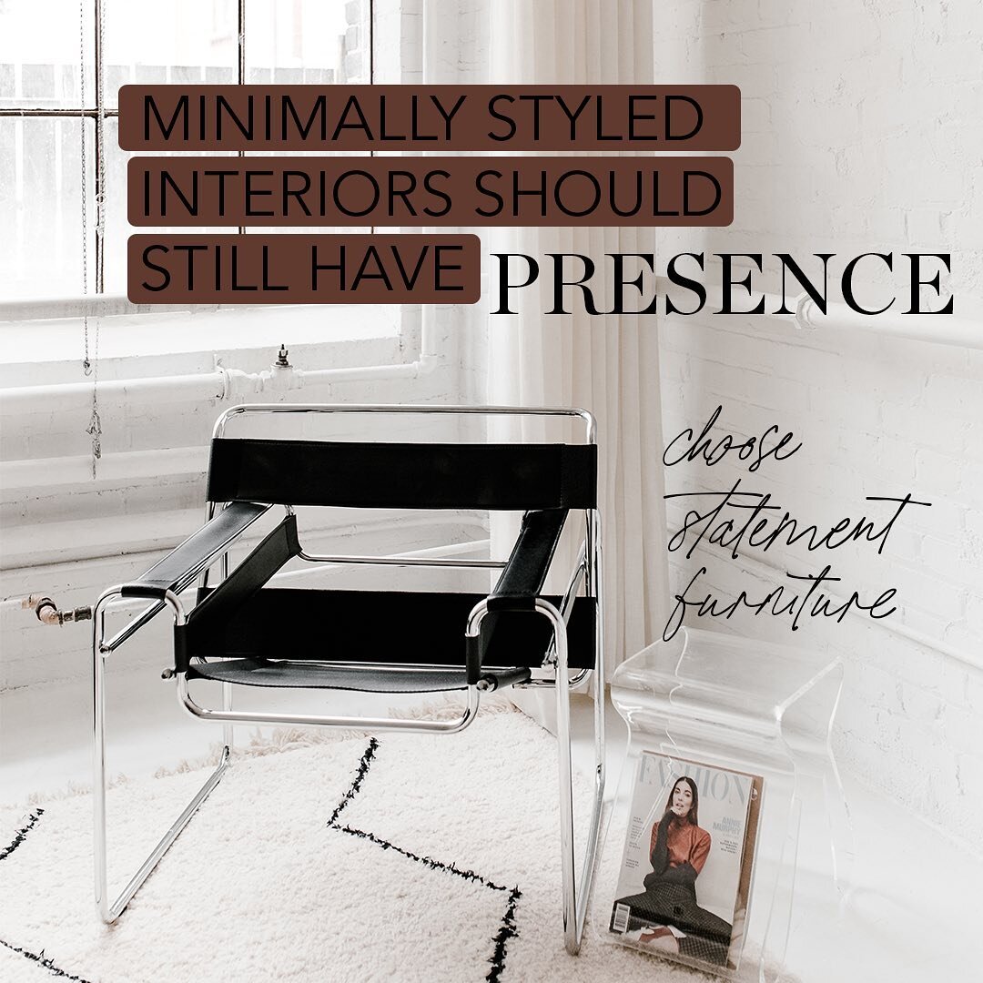 Creating a clean uncluttered living space doesn&rsquo;t mean it has to fall short on style!
 
Level up with statement furniture. Create vignettes with each piece and give plenty of visual space for maximum impact.