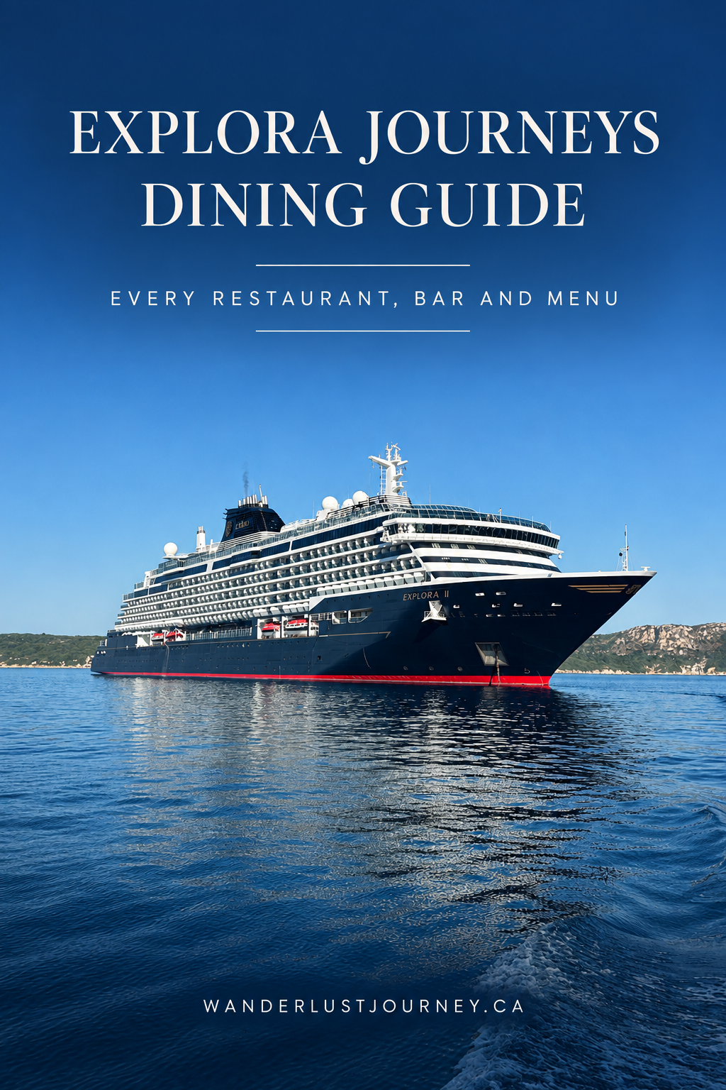 Explora Journeys Dining Guide: Every Restaurant, Bar and Menu