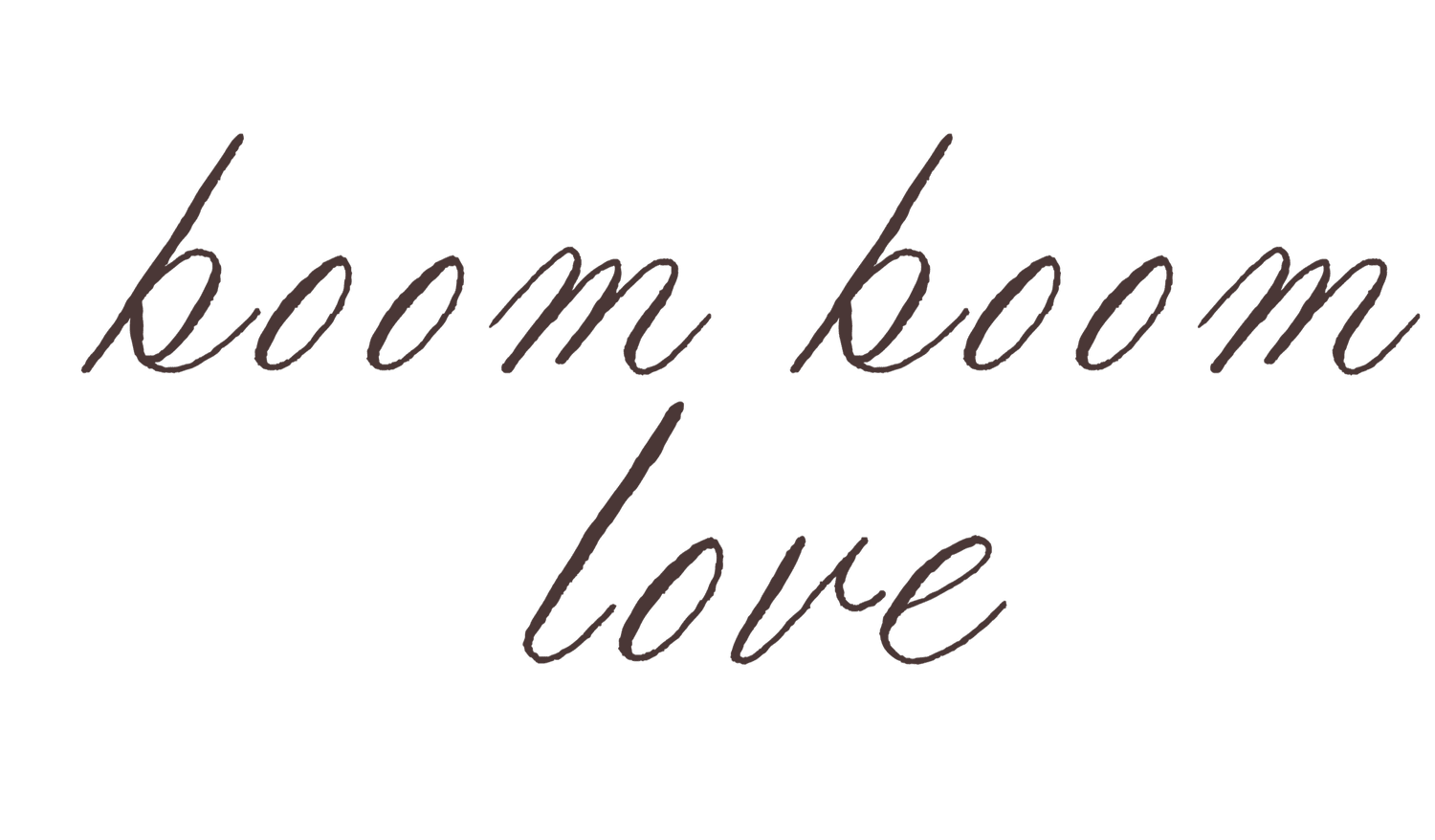 Boom Boom Love