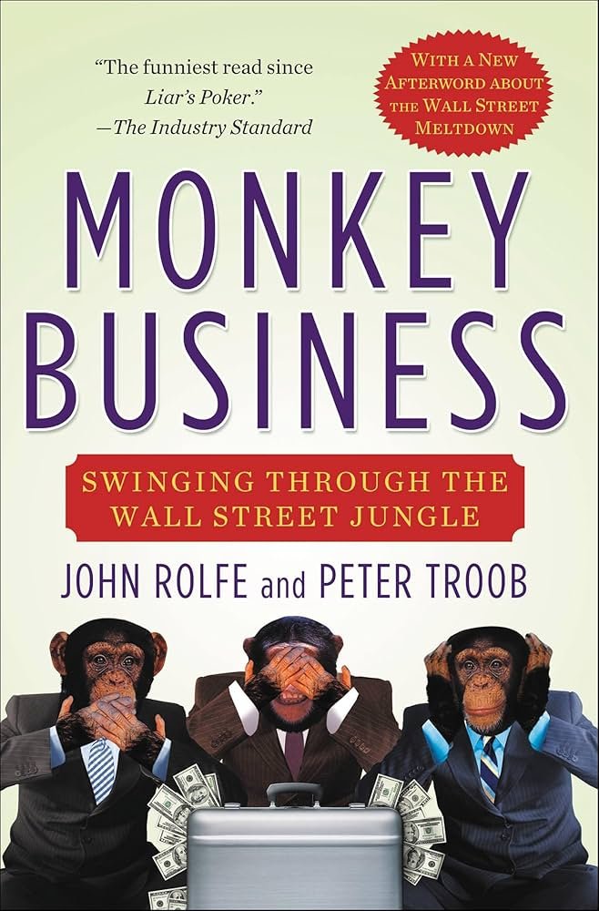 Monkey Business - John Rolfe & Peter Troob