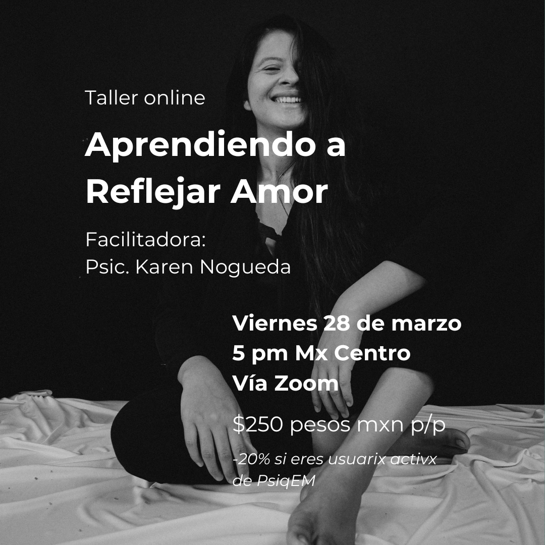 Taller "Aprendiendo a Reflejar Amor"