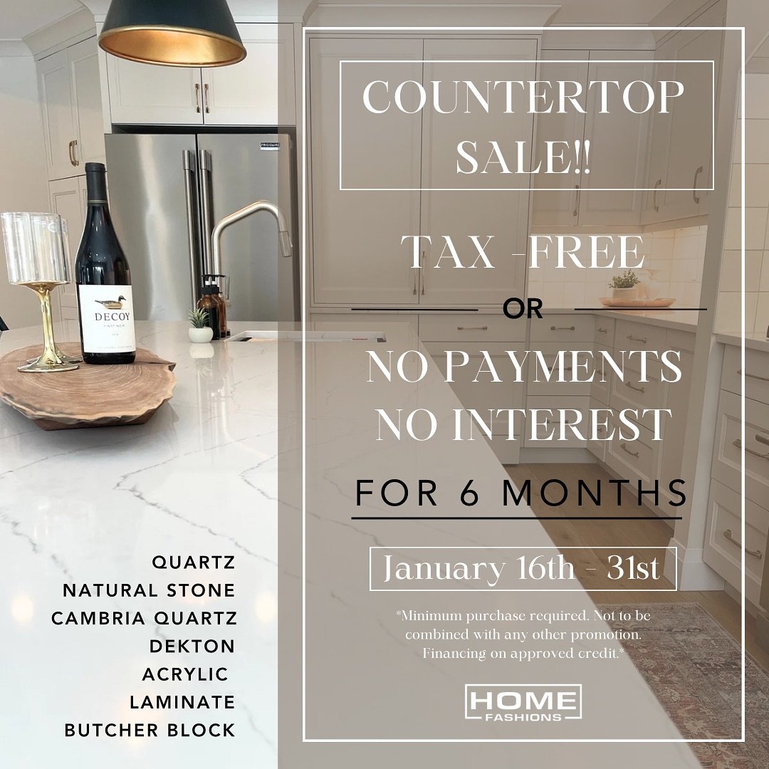 We&rsquo;re having a countertop sale!! 🏷️ 

To kick off 2024 we&rsquo;ll be offering tax-free or no interest/ no payments for 6 months on all countertops purchased from January 16th-31st 🎉 

Choose from our wide range of colours &amp; finishes in Q