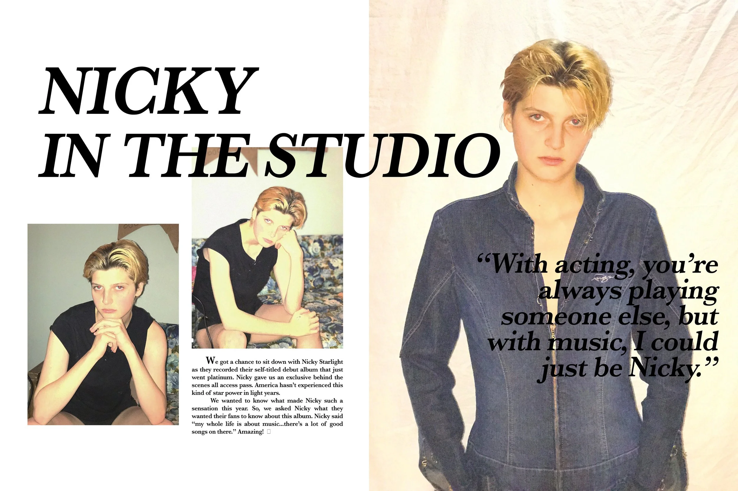 Page featuring Nicky with short blonde hair, wearing a black shirt, in various poses. Text includes: 'NICKY IN THE STUDIO' in large bold letters, and a quote: 'With acting, you're always playing someone else, but with music, I could just be Nicky.'