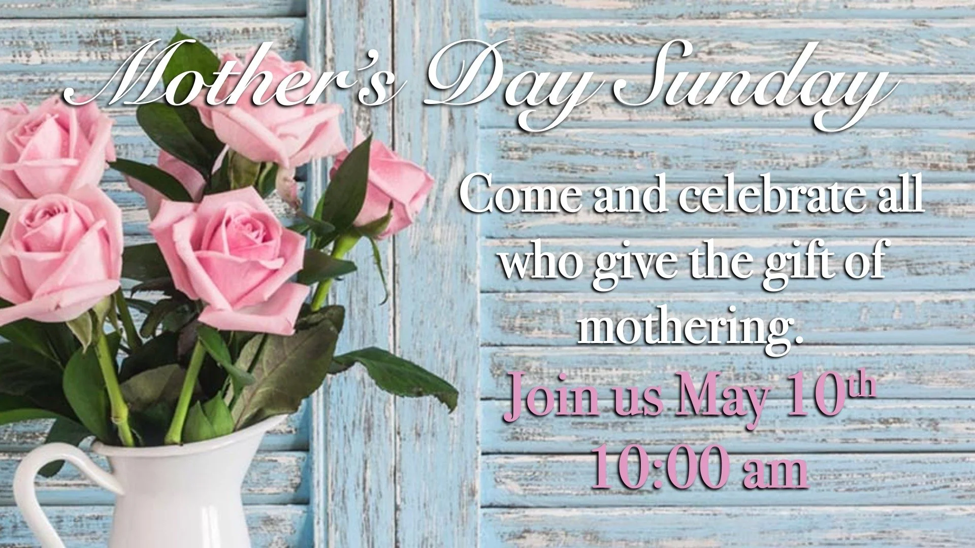 Mother’s Day