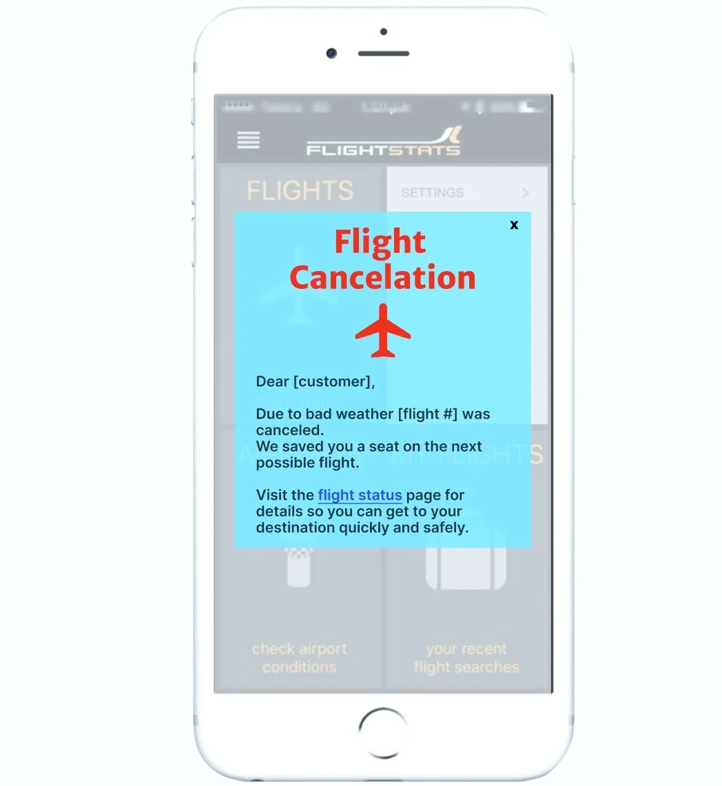 Flight cancelation  Dear [customer],   Due to bad weather [flight #] has been canceled. We saved you a seat on the next possible flight. Visit the flight status page for details so you can get to your destination quickly and safely.