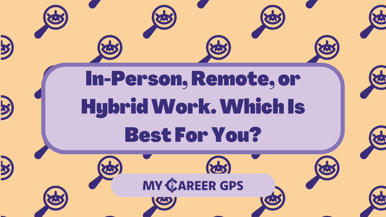 In-Person, Remote, or Hybrid Work. Which Is Best For You?
