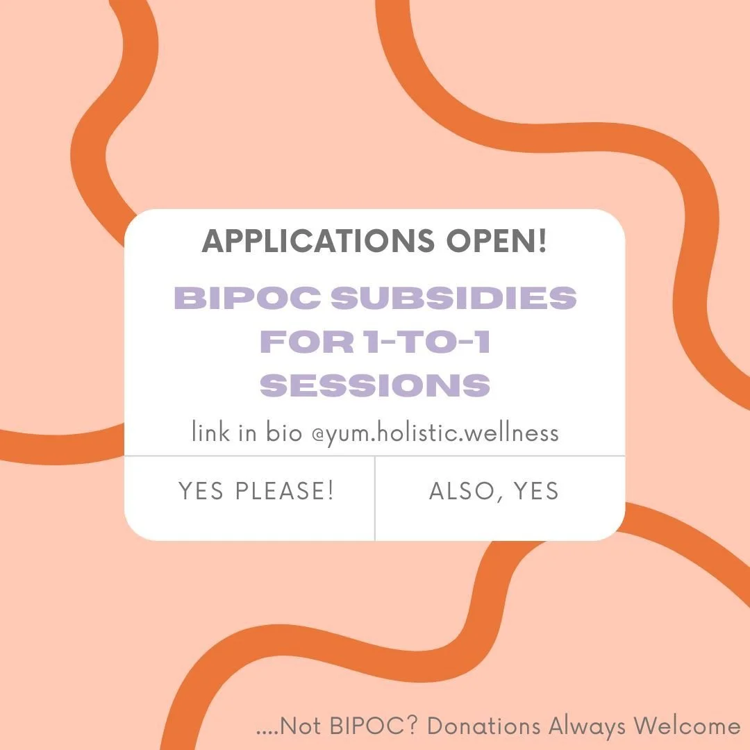 BIPOC SUBSIDY APPLICATIONS 
for @yum.holistic.wellness's 1to1 sessions are NOW OPEN! 

(Link in the bio)

***Black, Indigenous, and Caste-Oppressed folks will be prioritized, as well as Queer and Trans folks, and folks living with disabilities / chro