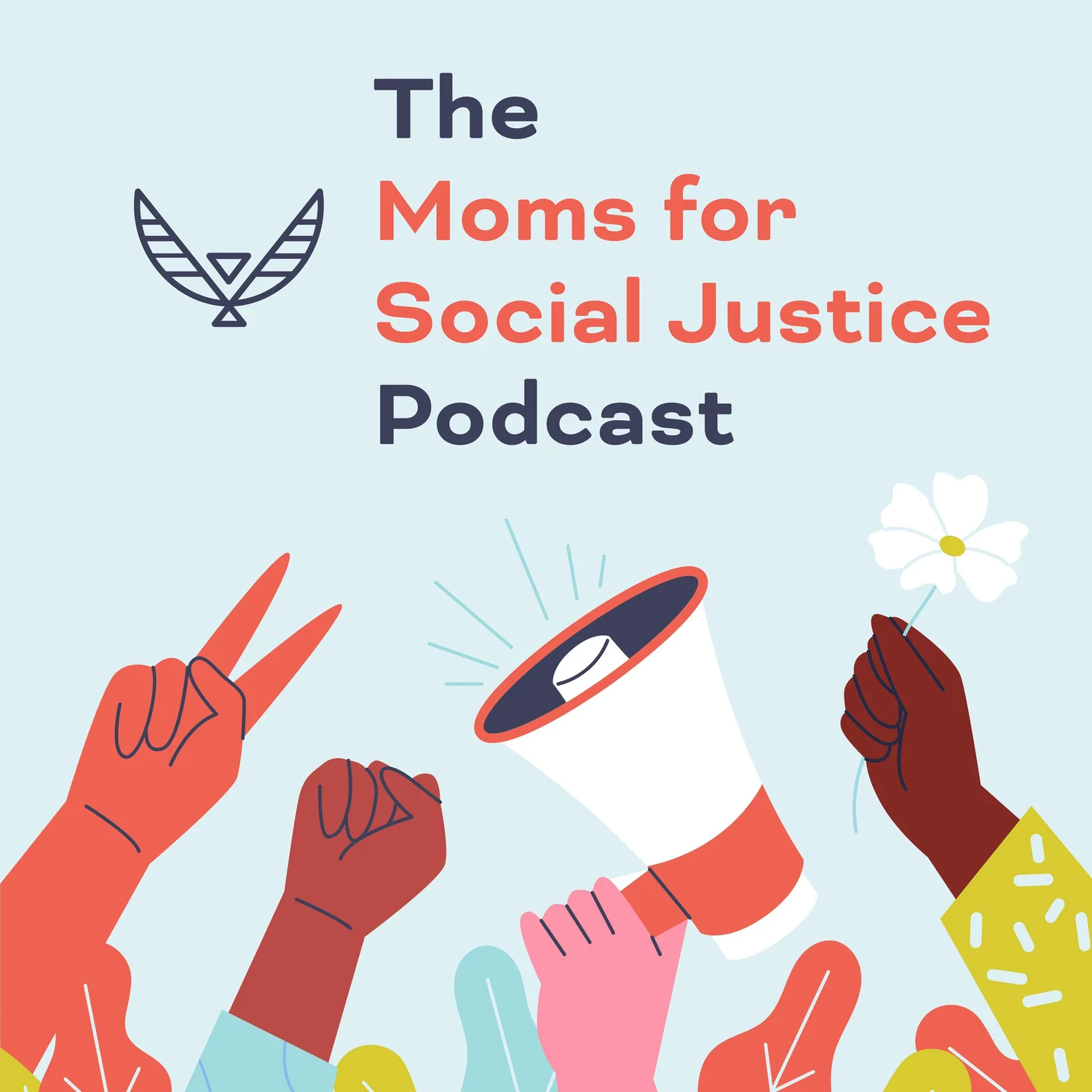 The Moms for Social Justice Podcast podcast artwork