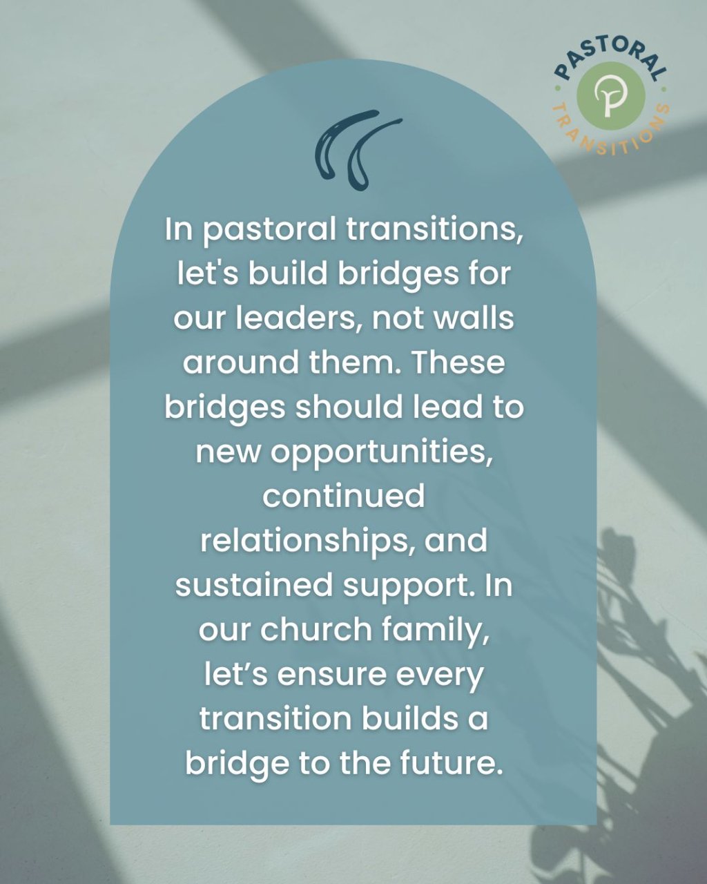 Building bridges, not walls, in transitions. 

Join us! Let's change the face and future of transition in ministry! 

#pastoraltransitions #pastoralsupport #lovecanbuildabridge