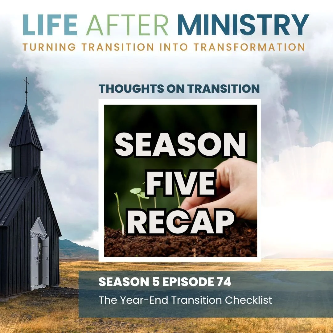 Episode 74 - The Year-End Transition Checklist