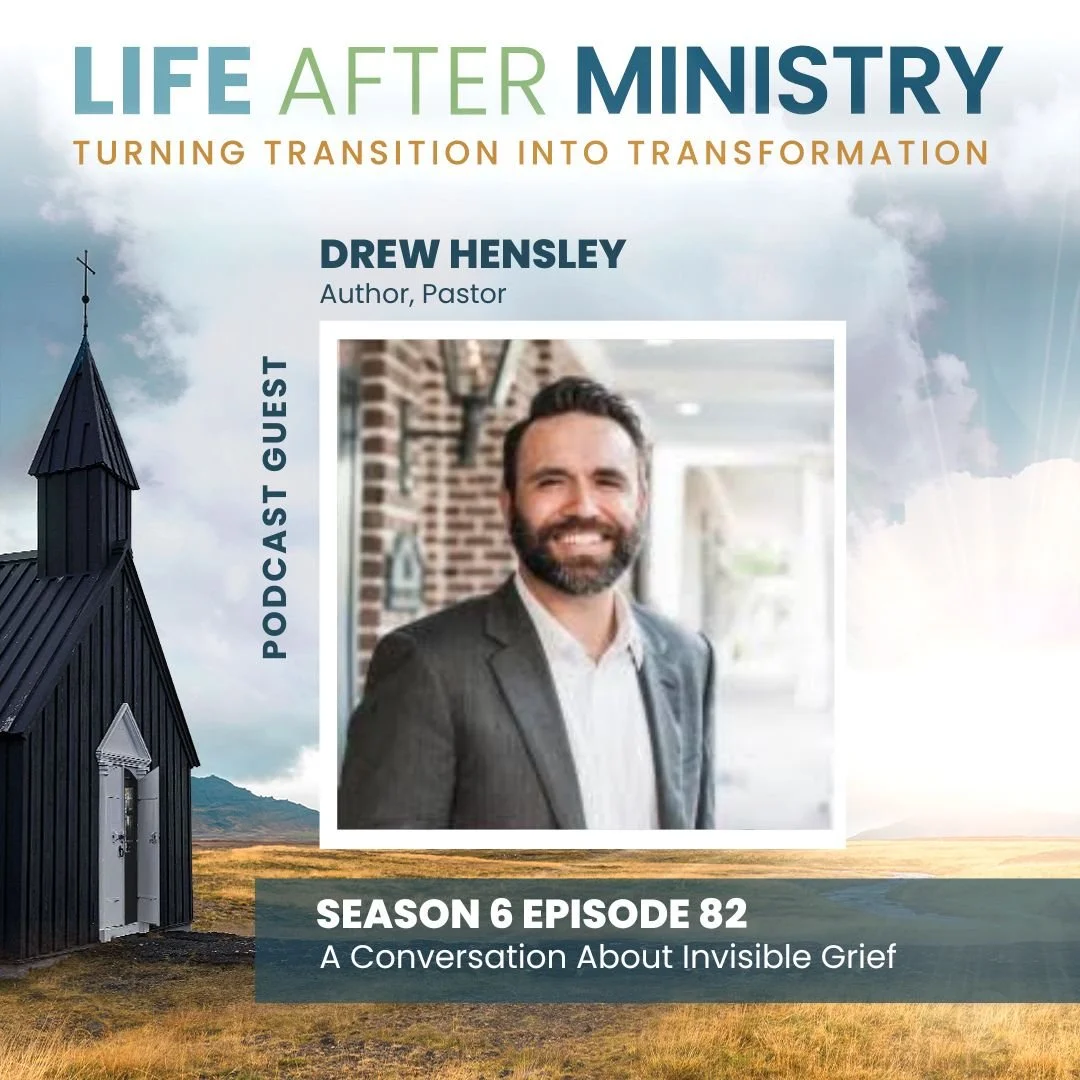 Episode 82 - A Conversation About Invisible Grief (featuring Drew Hensley)
