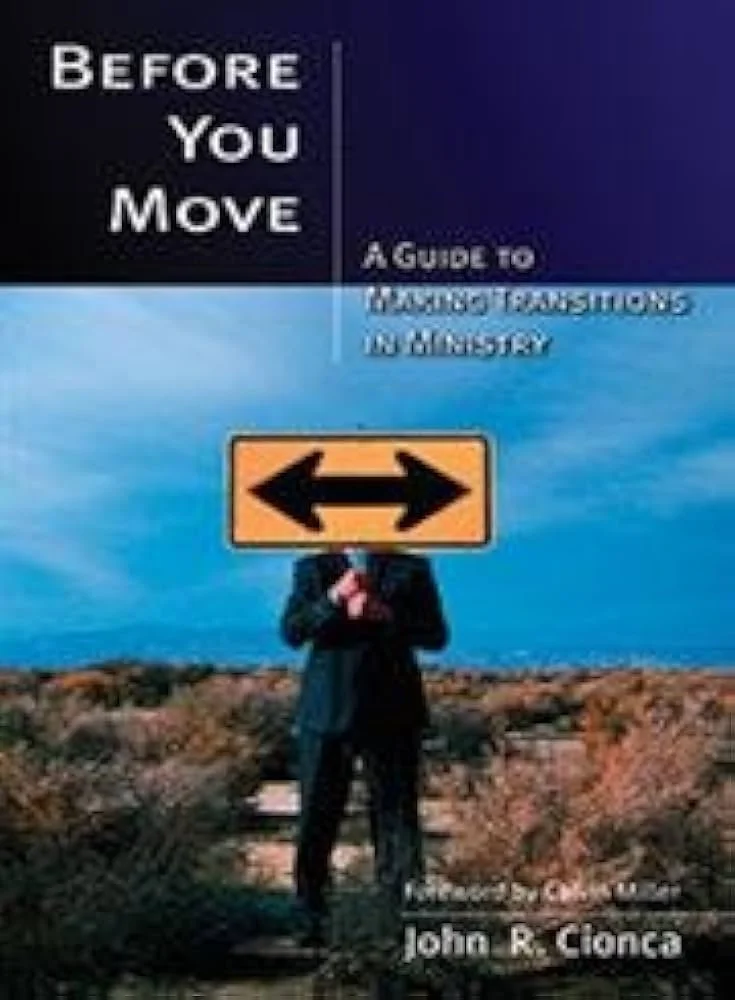 Book cover titled 'Before You Move: A Guide to Transitioning Transitions in Disorder' by John R. Cionca, featuring a person standing outdoors under a blue sky holding a yellow sign with black left and right arrows.