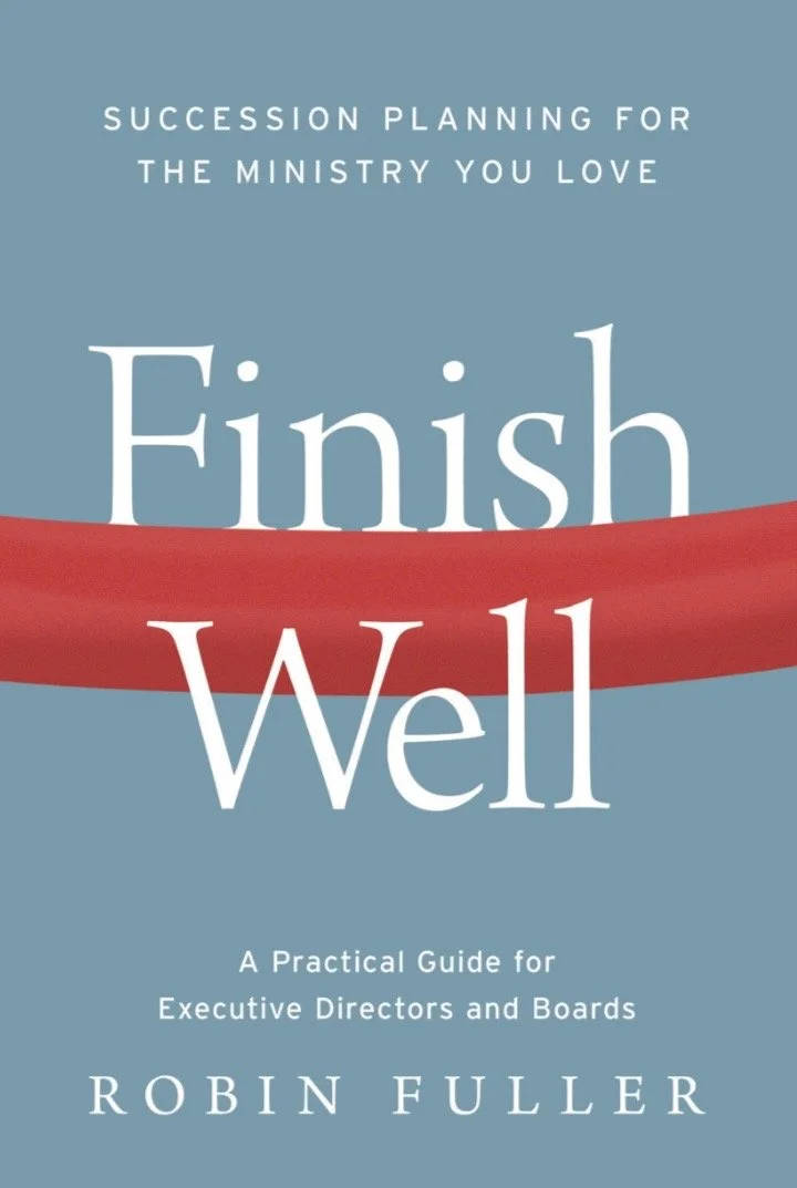 Finish Well: How to Let Go of the Ministry You Love