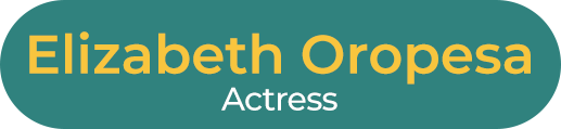 A teal banner with yellow text reading 'Elizabeth Oropesa' and white text below saying 'Actress'.