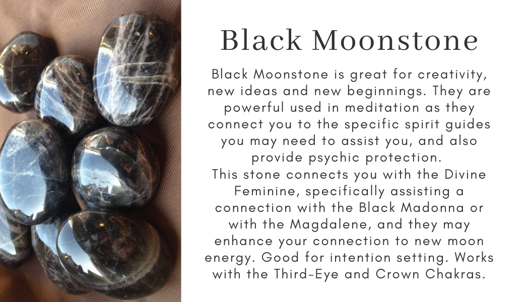 black moonstone creativity new ideas new beginnings meditation spirit guides psychic protection divine feminine black madonna magdalene new moon energy intentions third eye crown chakra