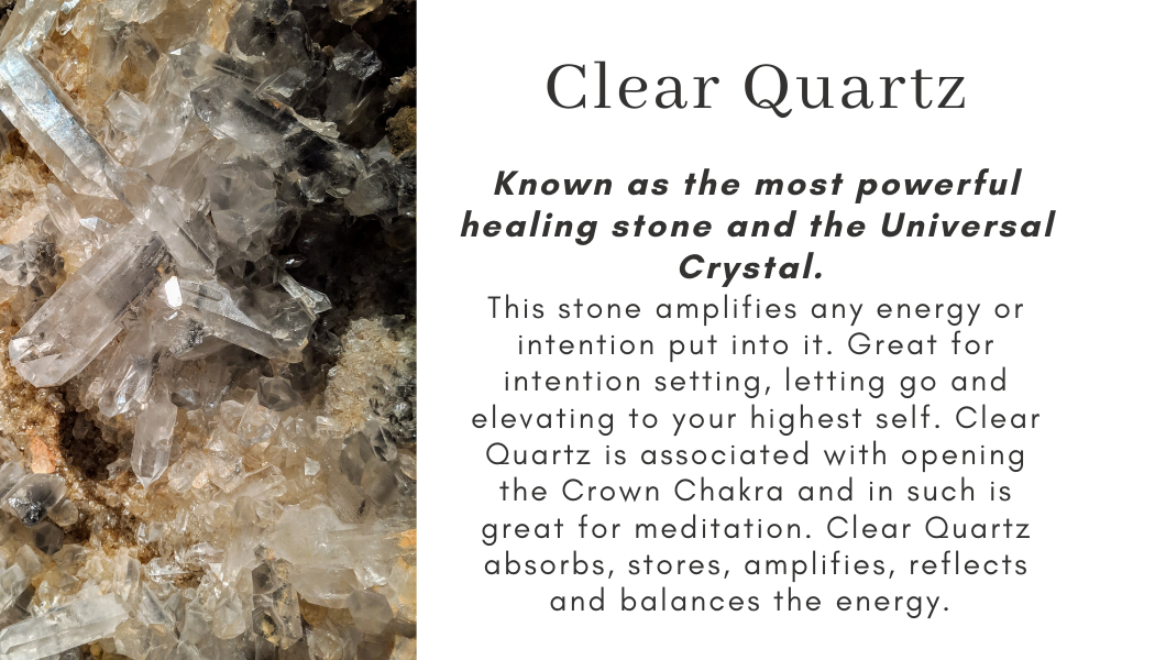 Clear Quartz healing stone universal crystal intention letting go higher self crown chakra meditation absorbs stores amplifies reflects balances energy
