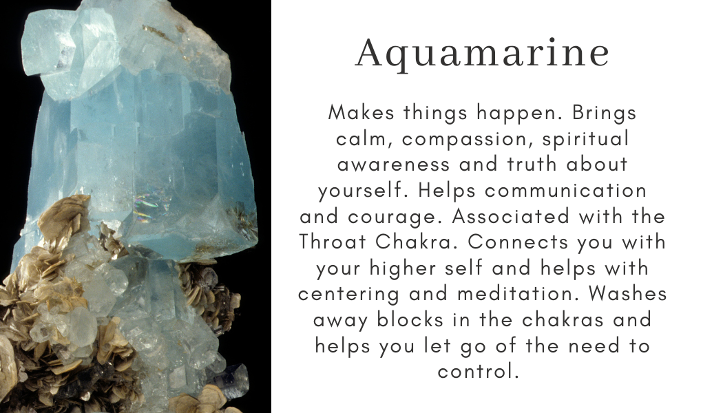 aquamarine makes things happen calm compassion spiritual awareness self truth communication courage throat chakra higher self centering meditation letting go