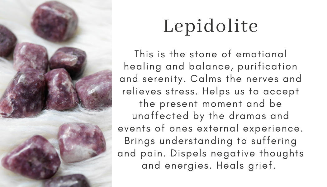 Lepidolite emotional healing balance purification serenity calming stress relief acceptance compassion removes negativity grief unaffected by drama