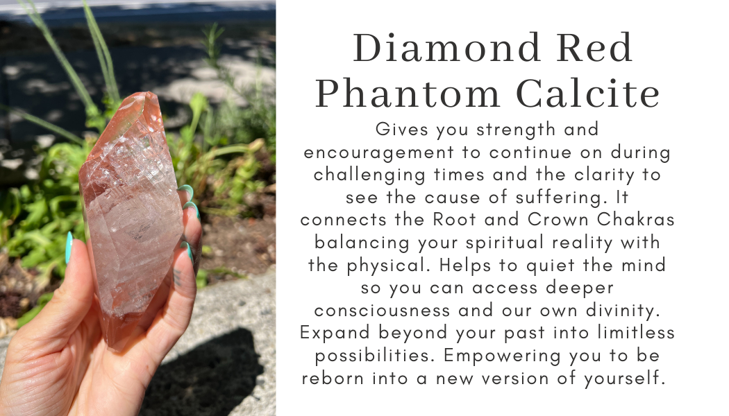 diamond red phantom calcite strength encouragement challenging times clarity suffering root crown chakra balance spiritual with physical quiet mind limitless expansion rebirth