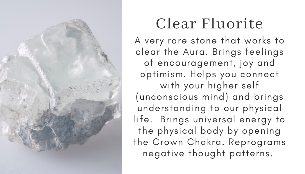 clear fluorite clear the aura encouragement joy optimism higher self understanding universal energy crown chakra negative thought patterns