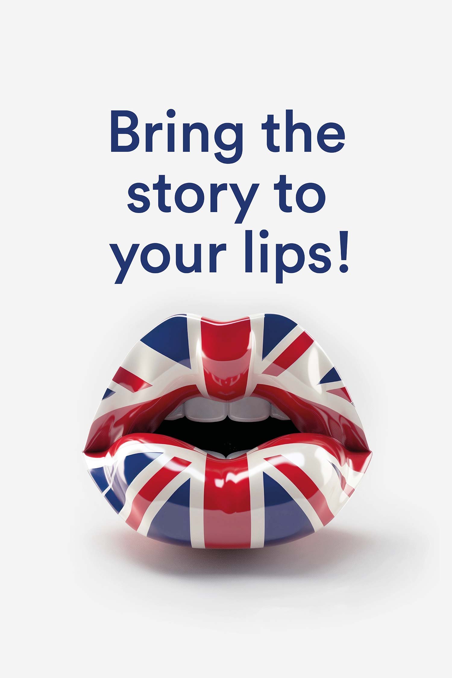 Werbesujet von English Sellers mit einer Lippe im Union-Jack-Look und der Headline «Bring the story to your lips!