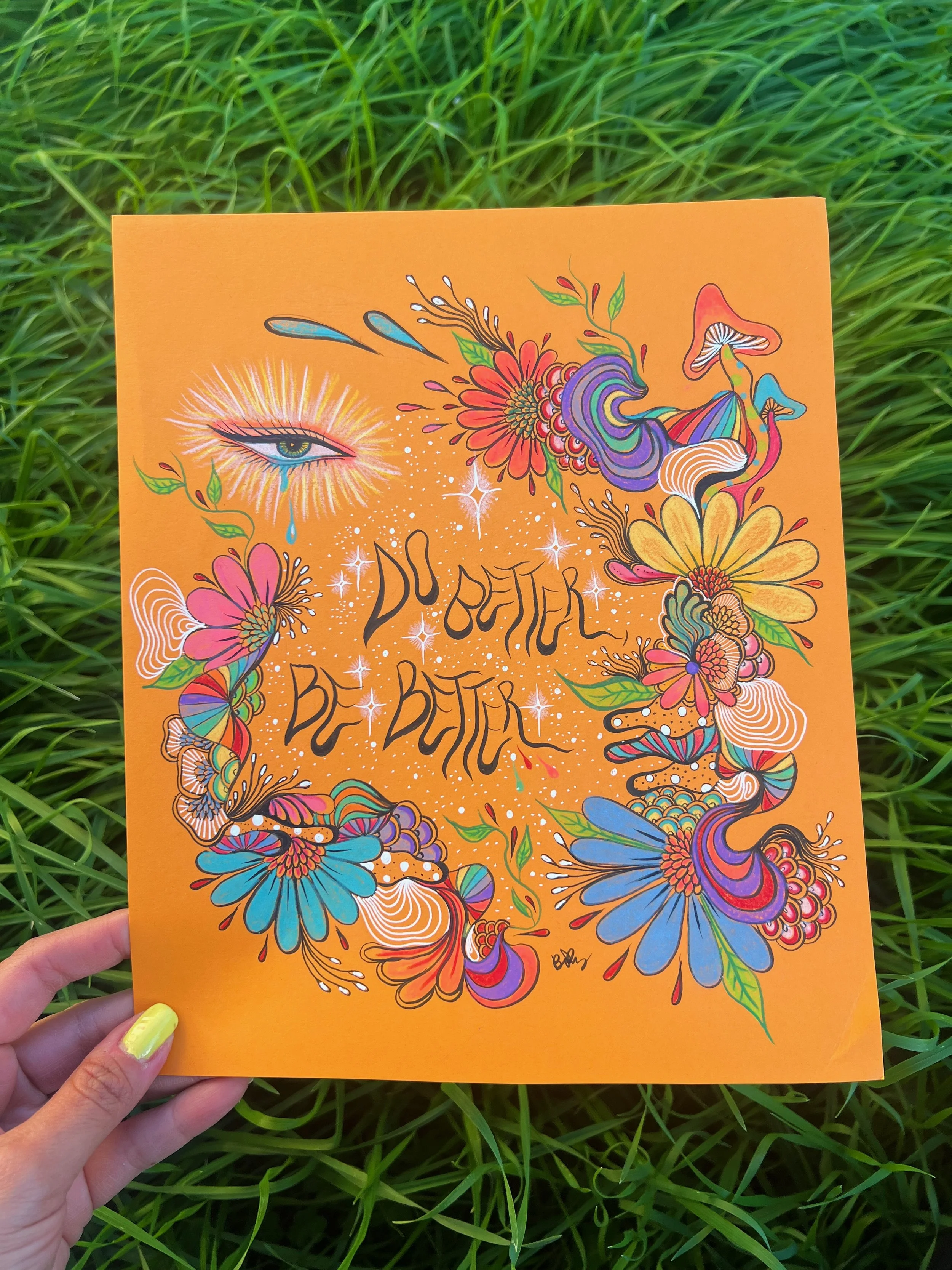 Do Better; Be Better; 2021; Original Artwork