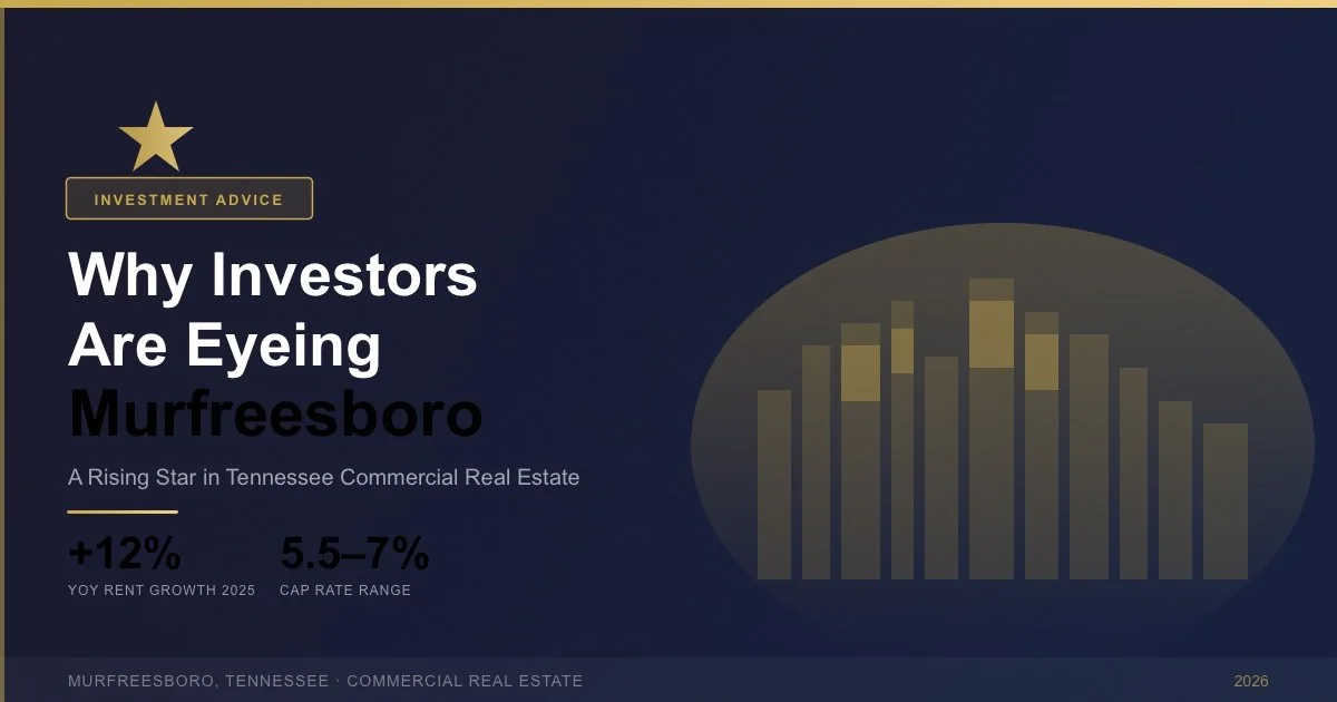 Why Investors Are Eyeing Murfreesboro: A Rising Star in Tennessee Commercial Real Estate