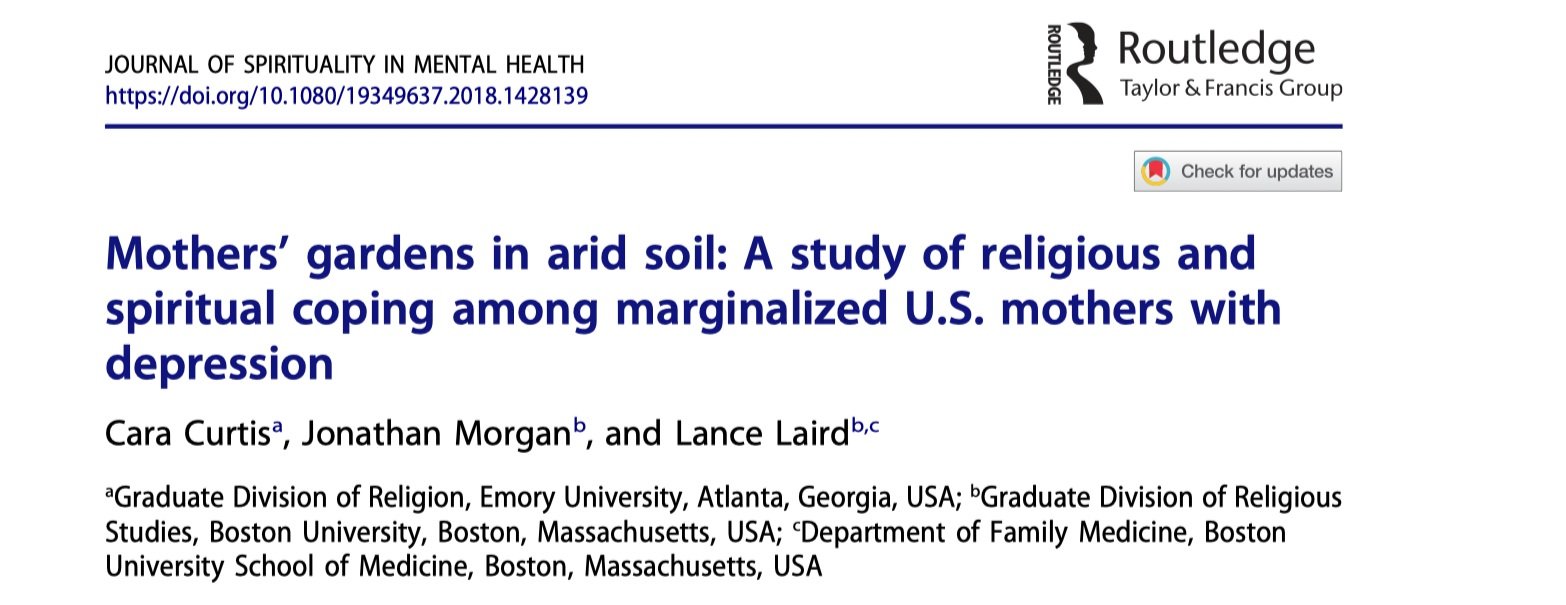 Screen shot of the beginning of a journal article. The journal is the Journal of Spirituality in Mental Health, and the title is Mothers' gardens in arid soil: A study of religious and spiritual coping among marginalized U.S. mothers with depression