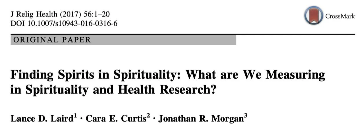 A screen shot of a journal article title. The title is Finding Spirits in Spirituality: What are we measuring in Spirituality and Health Research? in the Journal of Religion and Health.