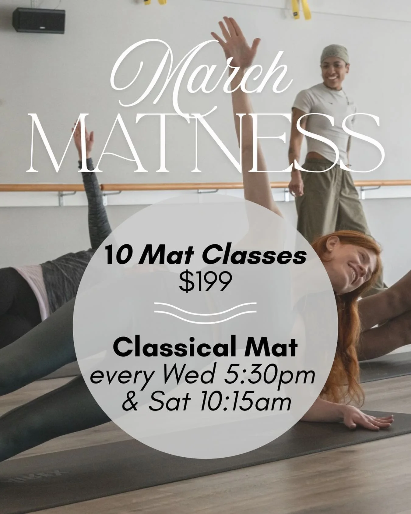 ✨March MATness is ON✨

Snag yourself a 10-pack of Mat classes for $199, valid 1 year! 🔗 Link to purchase in bio

We&rsquo;re also offering 2 weekly Classical Mat classes all month long:
🗓️ Wed 5:30pm w/ Nicole
🗓️ Sat 10:15am w Narissa

*Mat pack e