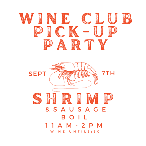 Wine Pick Up Party - Shrimp Boil