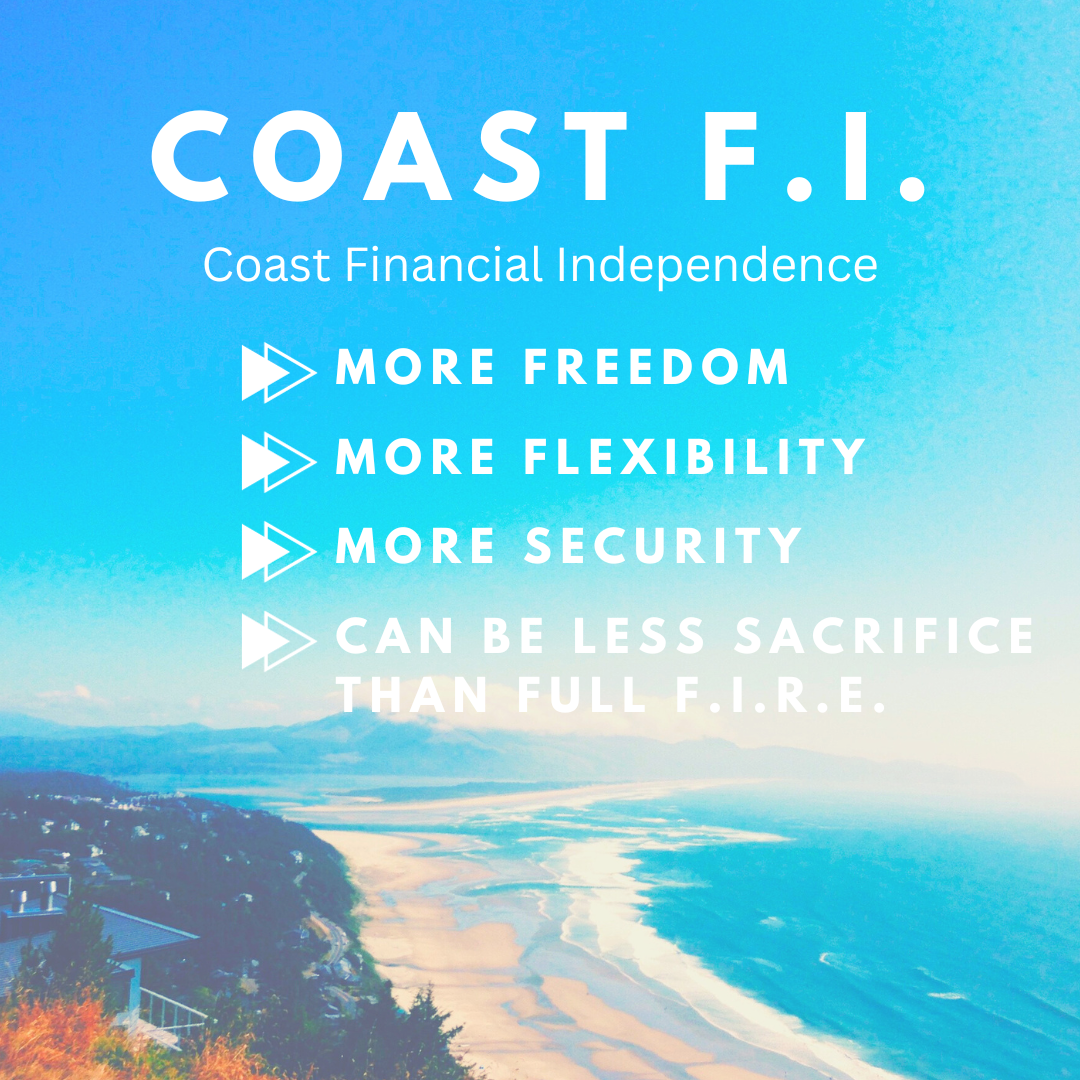 Coast Financial Independence
