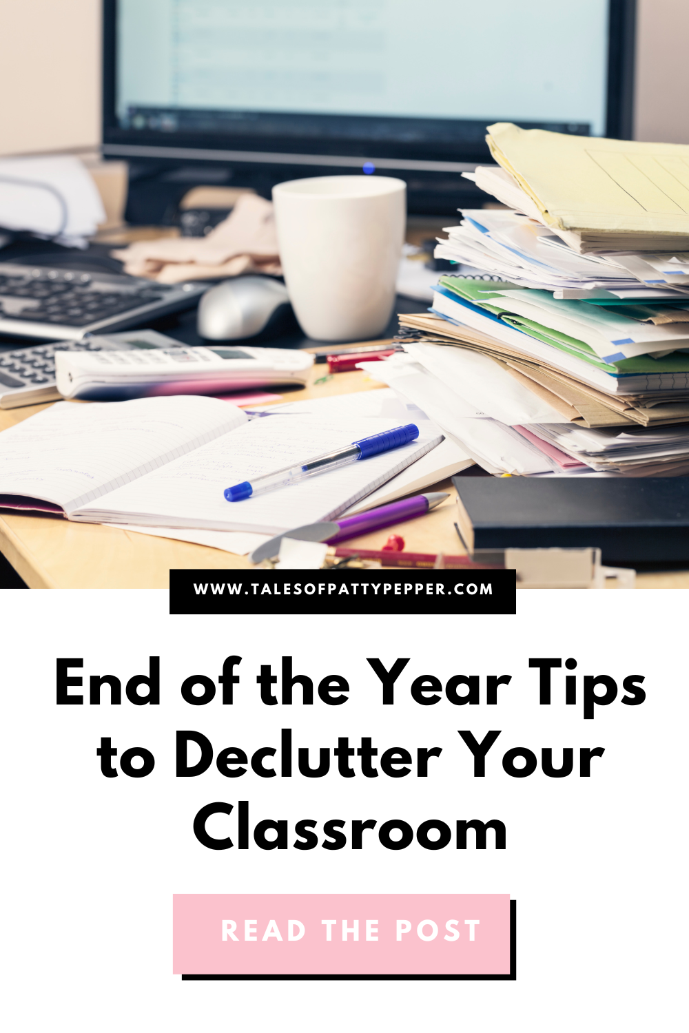End of the Year Tips to Declutter Your Classroom