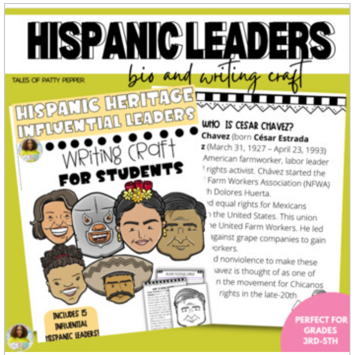 Hispanic Heritage: Influential Leaders & Writing Craft