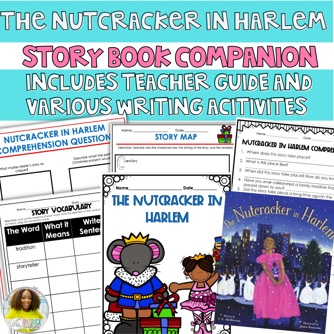 The Nutcracker in Harlem Book Companion & Writing Craft