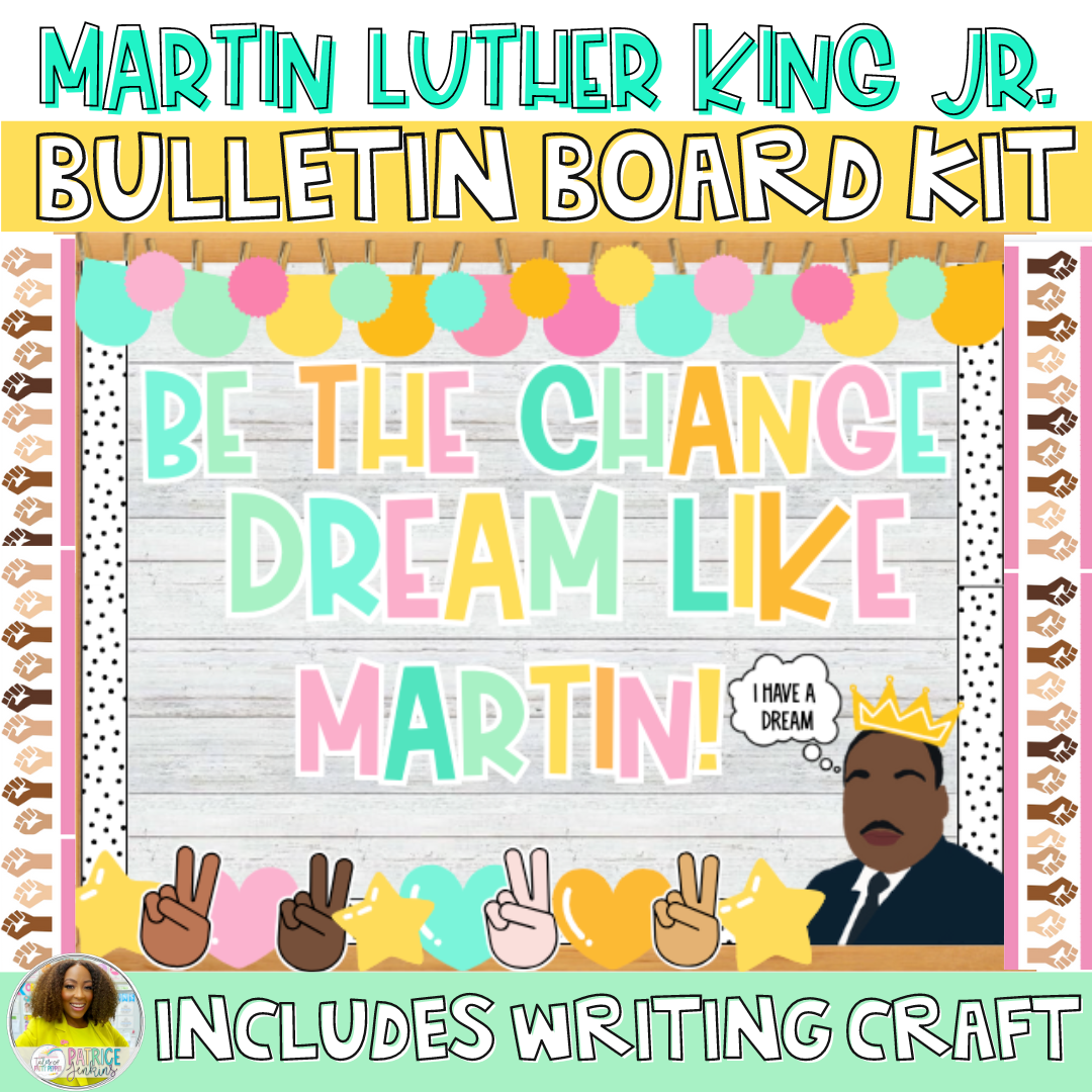 Martin Luther King Jr. Bulletin Board Kit