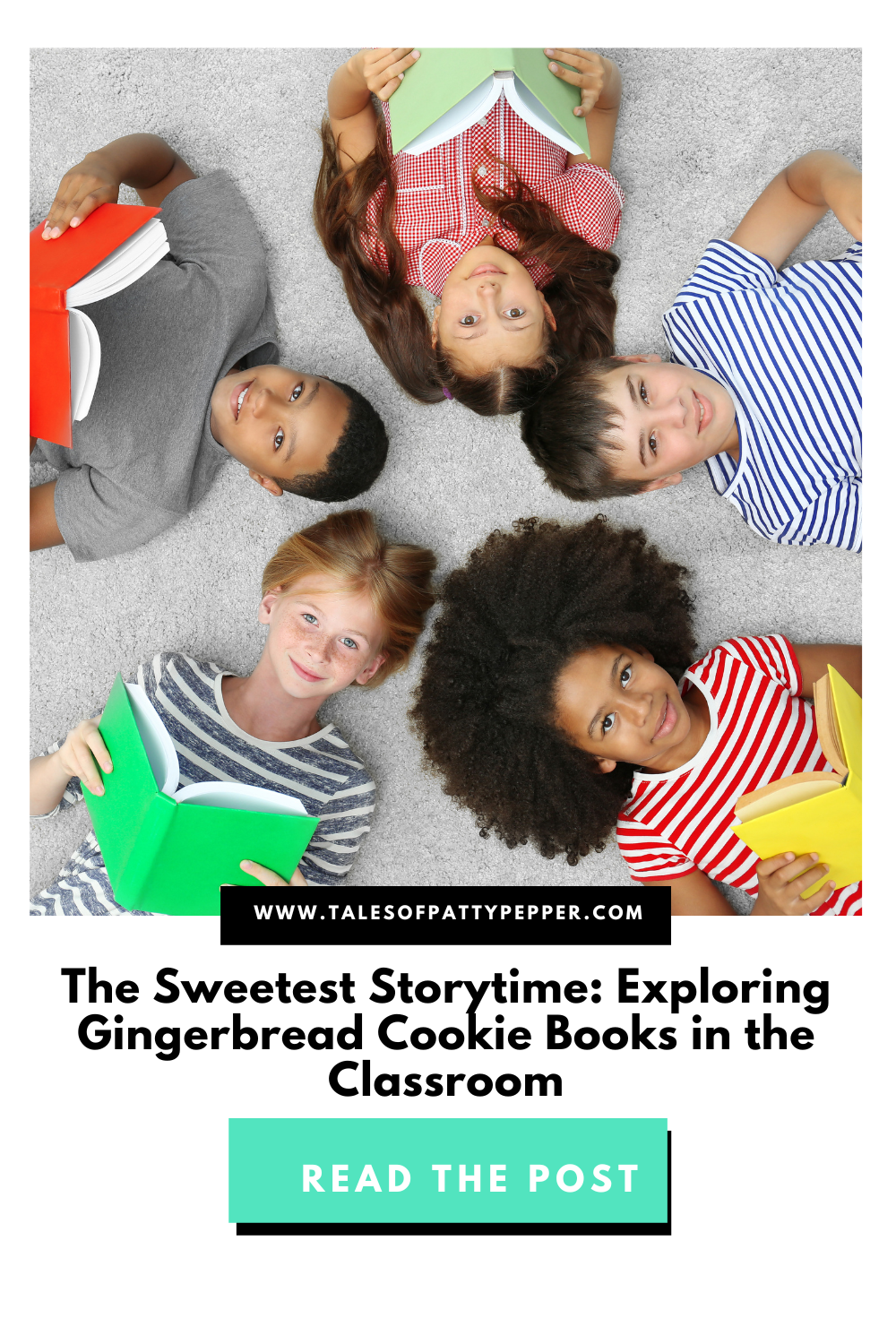 The Sweetest Storytime: Exploring Gingerbread Cookie Books in the Classroom