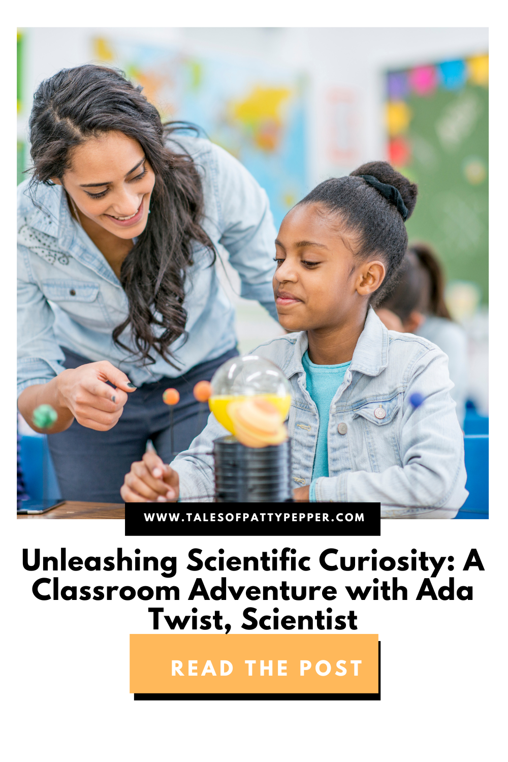 Unleashing Scientific Curiosity: A Classroom Adventure with Ada Twist, Scientist