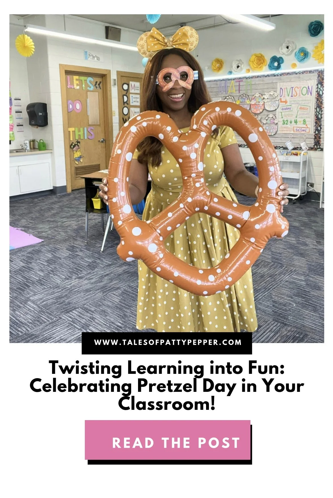 Twisting Learning into Fun: Celebrating Pretzel Day in Your Classroom!