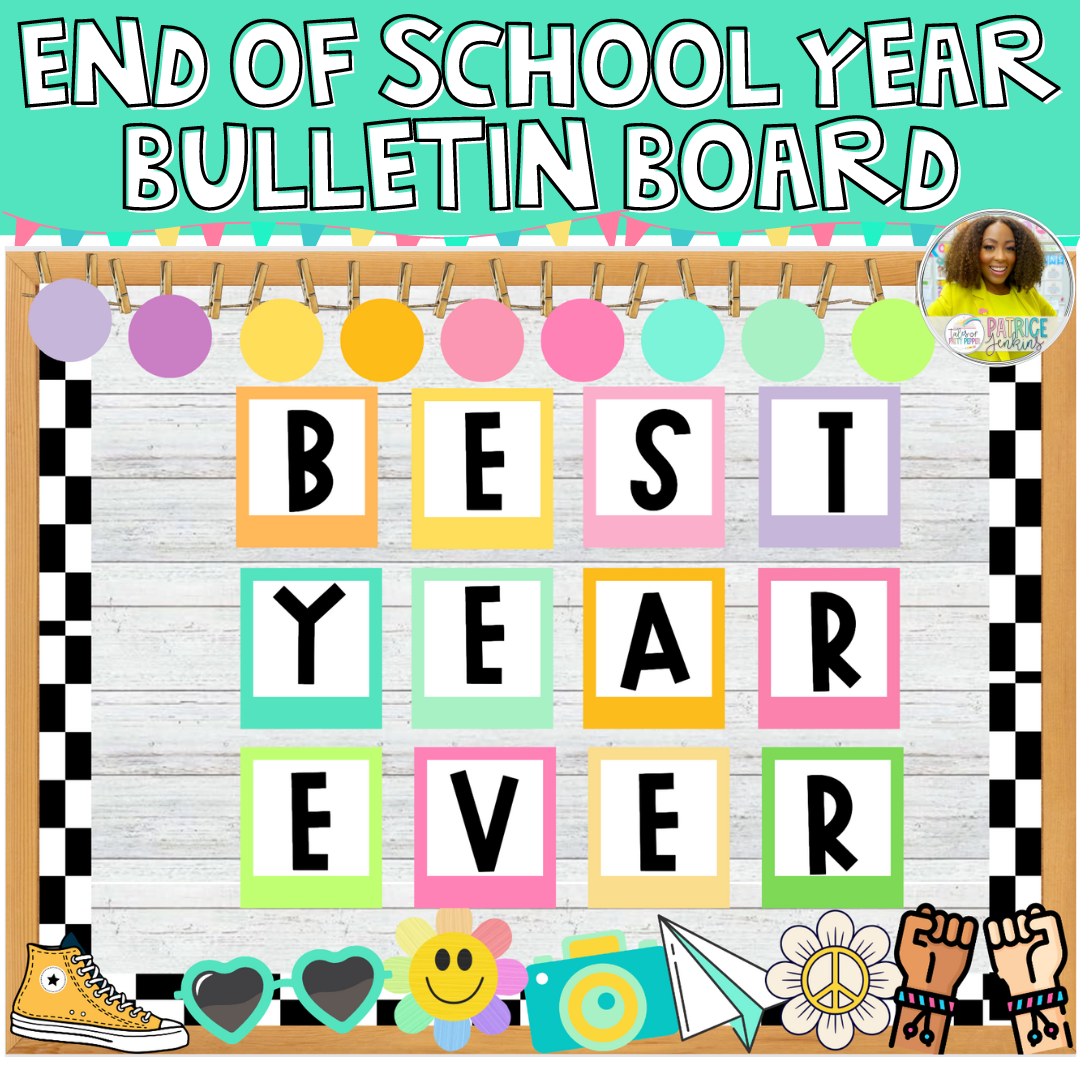 End of School Year Bulletin Board Kit.png