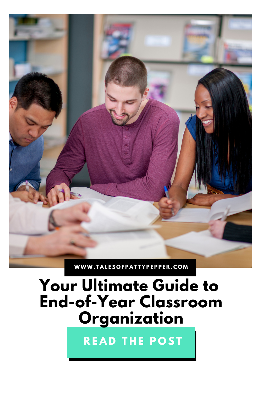 End-of-Year Classroom Organization: Your Stress-Free Guide to Wrapping Up the School Year