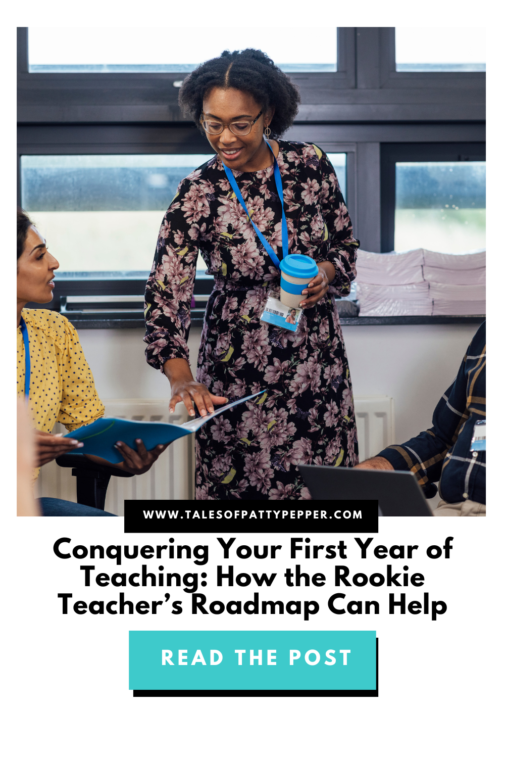 Conquering Your First Year of Teaching: How the Rookie Teacher’s Roadmap Can Help