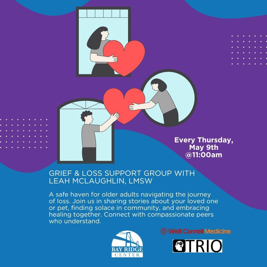 Find solace and support in our Grief &amp; Loss Support Group led by Leah McLaughlin, LMSW. A safe space for older adults to navigate the journey of loss, share memories of loved ones or pets, and embrace healing together. Connect with compassionate 