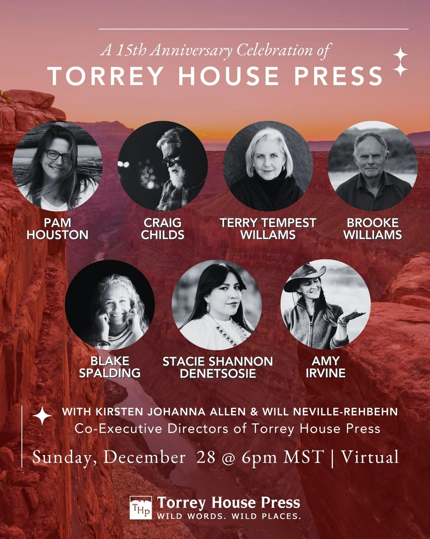 EEEEEEEEKKKK @torreyhousepress is celebrating 15 years and asked me to read alongside Terry Tempest Williams, Brooke Williams, Pam Houston, Craig Childs, Amy Irvine, and Blake Spalding! 🤩 I&rsquo;d be ridiculously happy if you&rsquo;d join us virtua