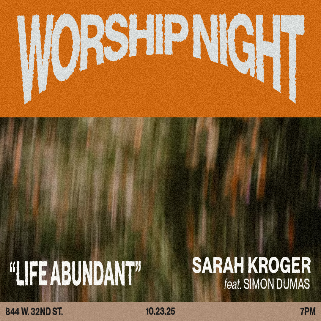 Worship Night: Life Abundant