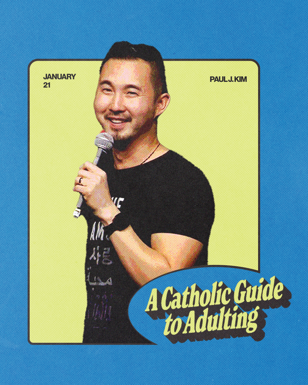 A Catholic Guide to Adulting w/ Paul J. Kim
