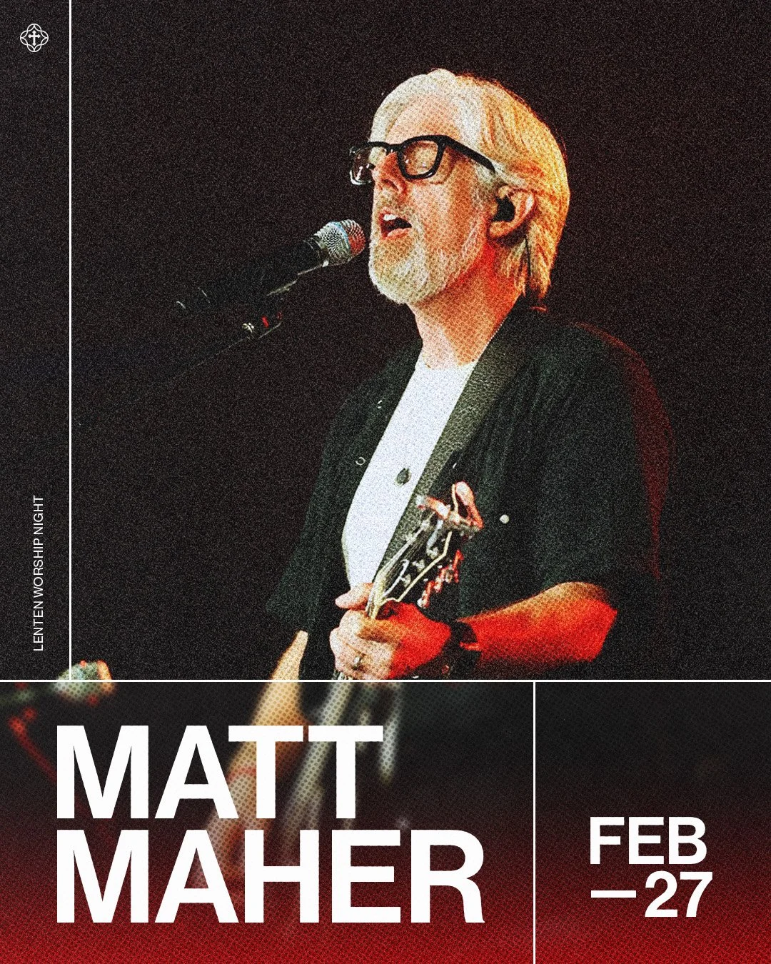 Lenten Worship Night w/ Matt Maher
