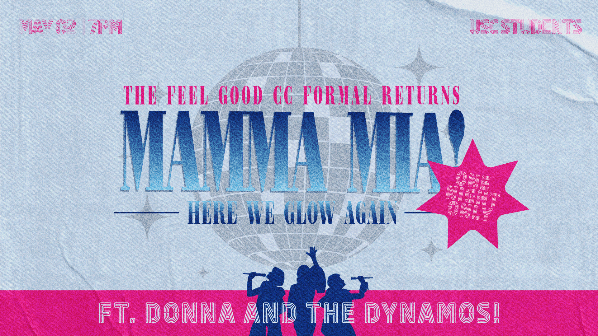 CC Formal | Mamma Mia, Here We Glow Again