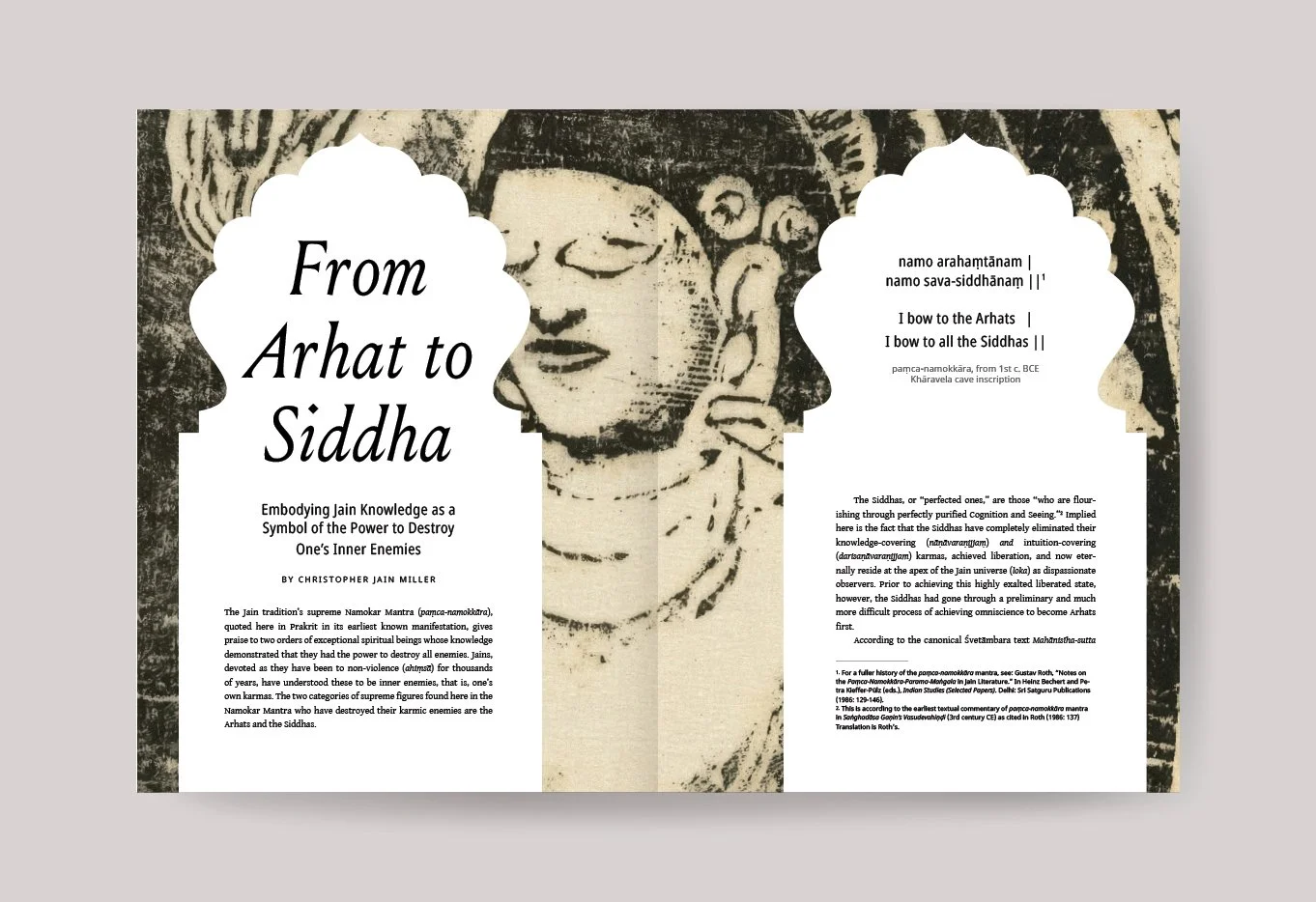 From Arhat to Siddha